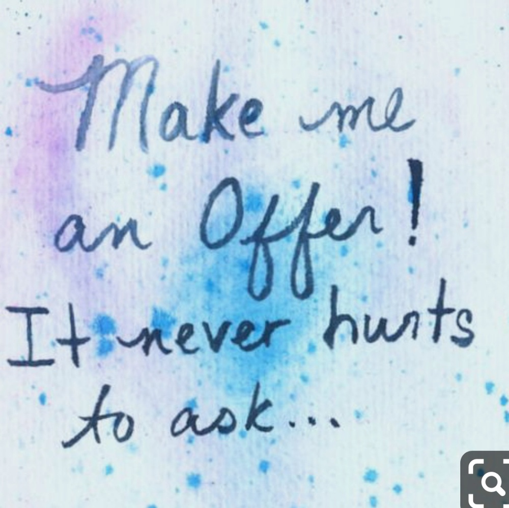 Offers welcome!
